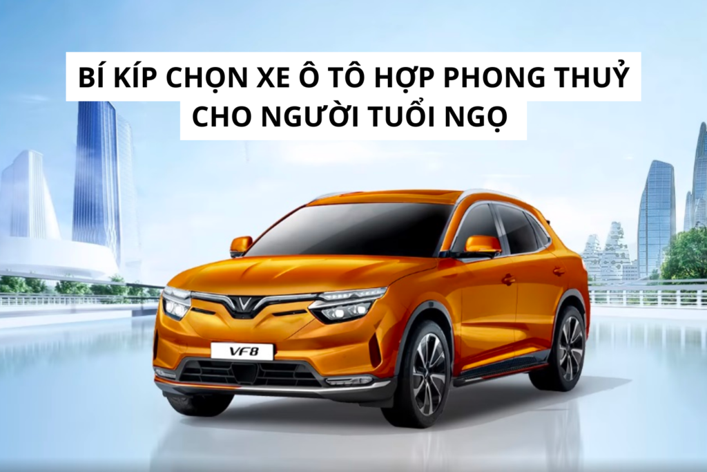 tuoi ngo nen mua xe mau gi